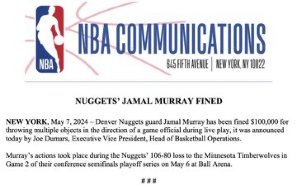 The NBA has fined Denver’s Jamal Murray $100,000 for throwing multiple objects in the direction of a game official.