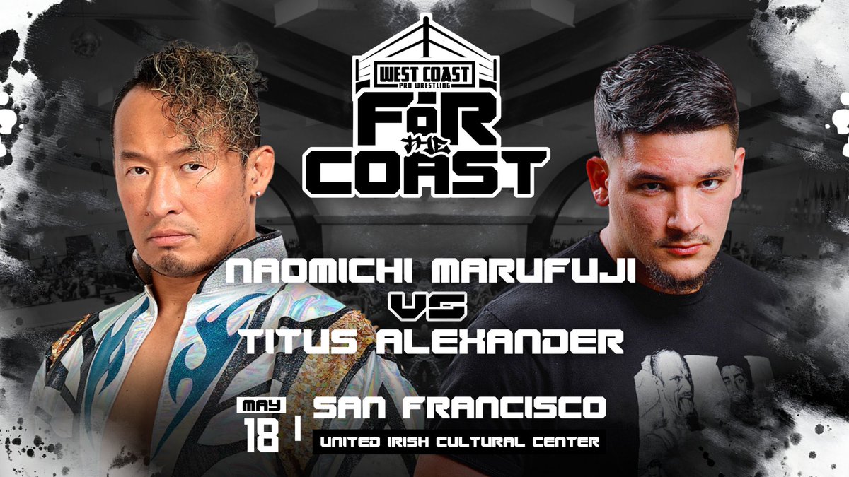 2 weeks away, San Francisco! FOR THE COAST All Ages Welcome (Bar 21+ w/ ID) Saturday, May 18 2024 United Irish Cultural Center San Francisco, CA Tickets are on sale NOW! westcoastpro.eventbrite.com