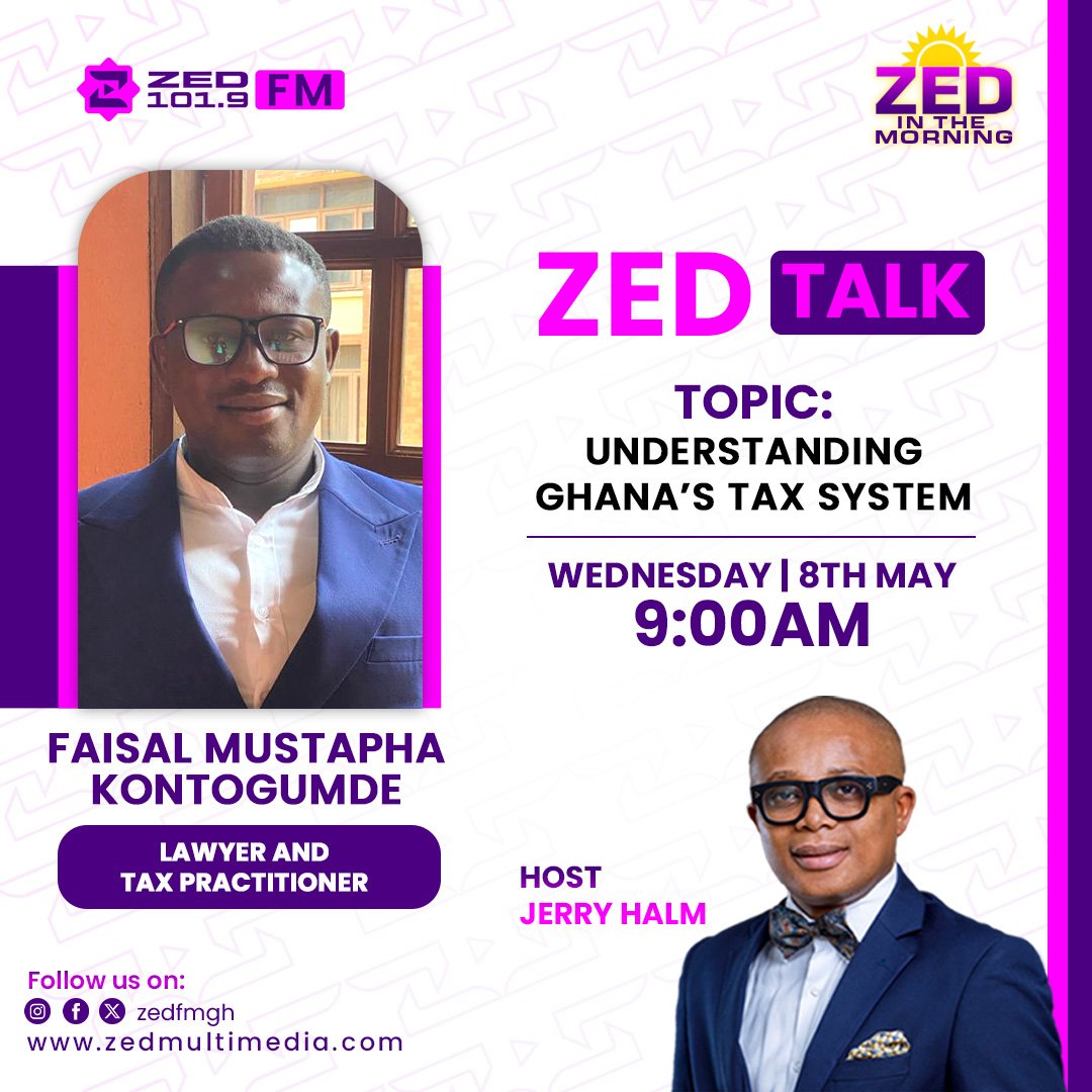 Join our host Jerry Halm and guest Lawyer Faisal Mustapha Kontogumde, as they delve into Ghana's Tax System.

Tune in to Zed 101.9FM or live on Facebook tomorrow  for an educative and informative discussion.

#zedfmgh #zedmultimedia