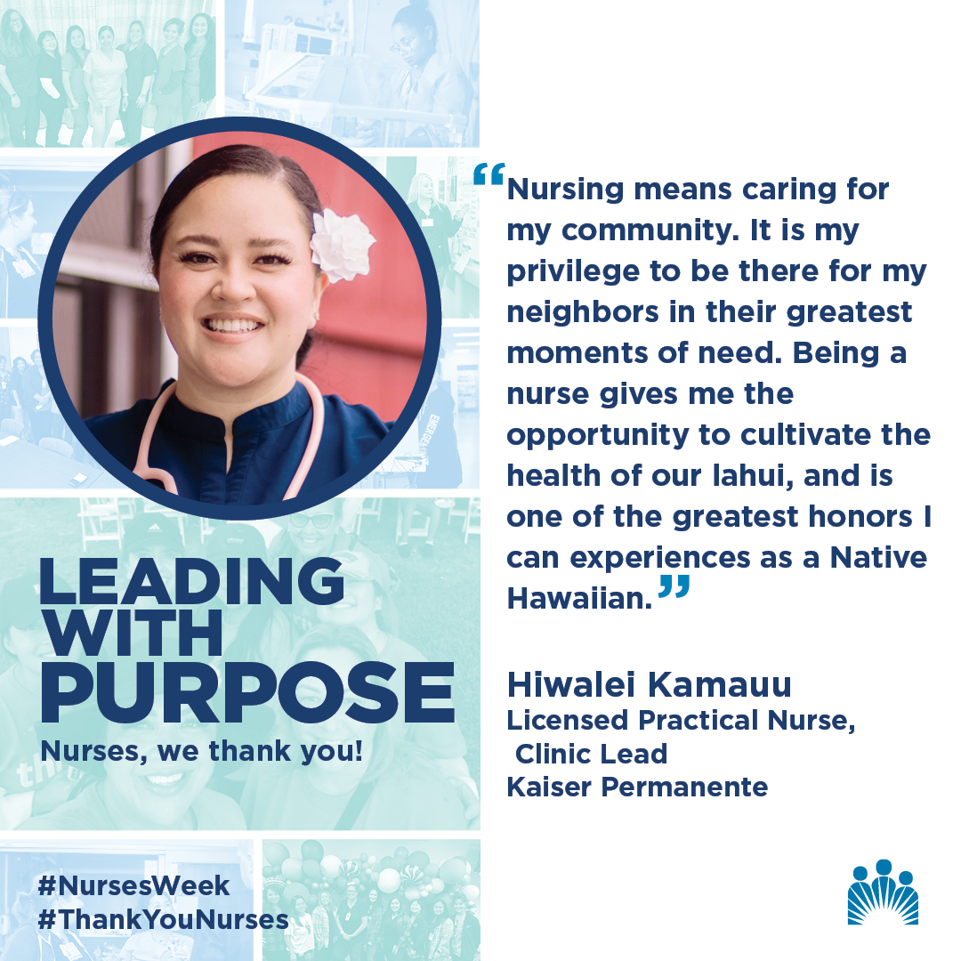 💭This National Nurses Week (from May 6 to 12), Kaiser Permanente Hawaii nurses share what drives them to improve the health of our members, patients, and communities we serve.  
#NursesWeek #ThankYouNurses #MahaloNurses