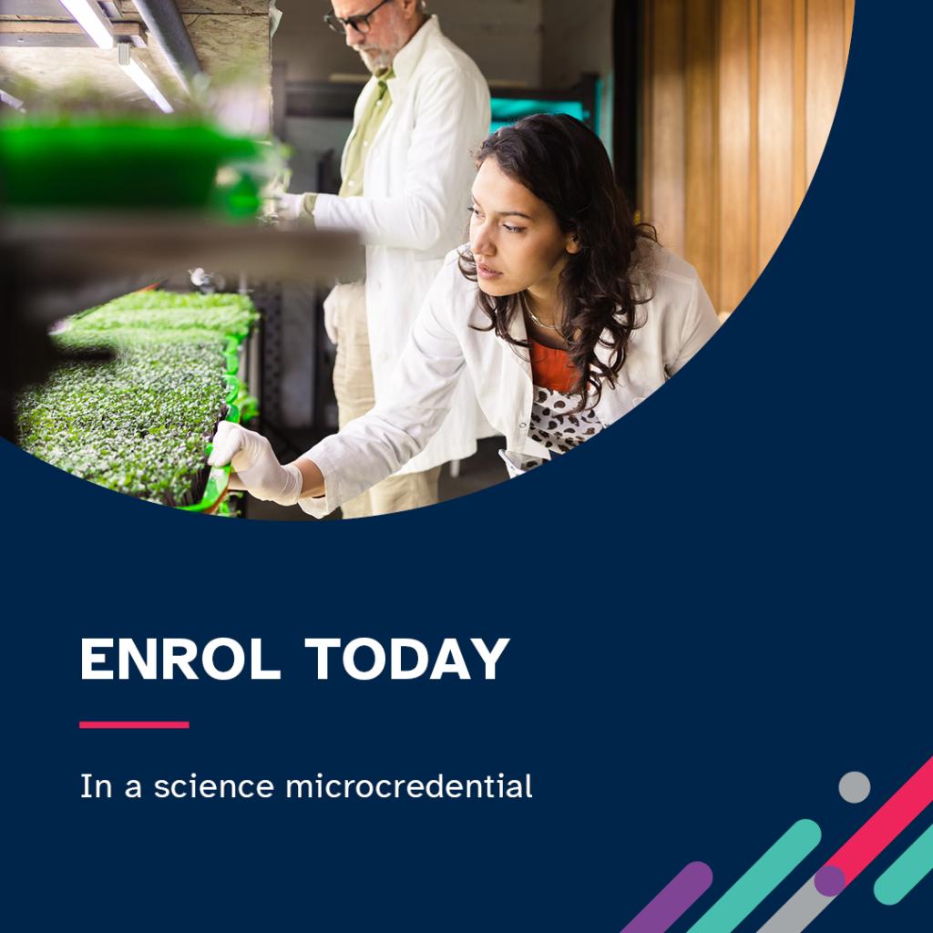 Are you a science professional? Would you like to upskill or learn a new skill? Enrolments are open for science microcredentials. Microcredentials are small courses to help people upskill or reskill in a specific area of study. Explore the courses srkr.io/6018yIQ