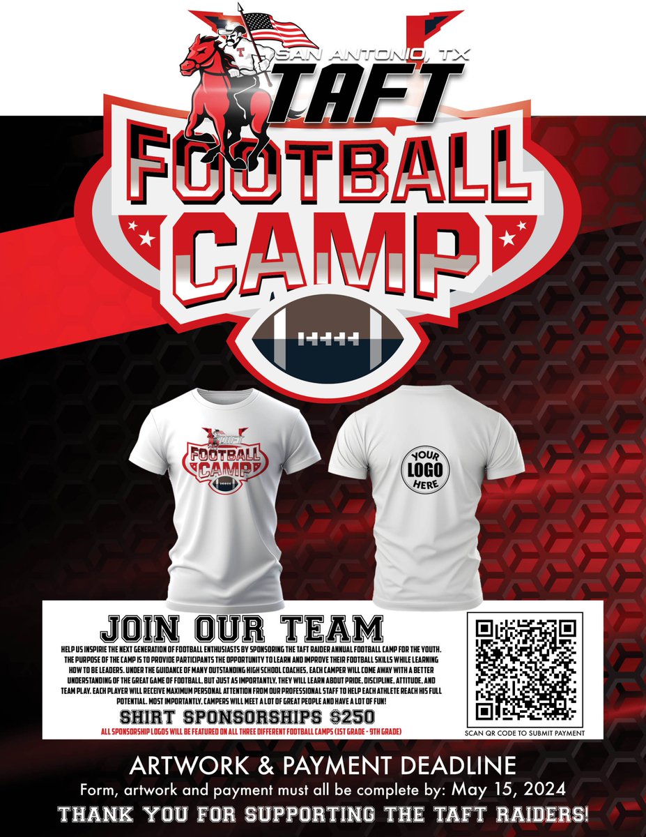 TAFT Raider Football Camp T-shirt Sponsors Needed! 🏈 Your Business Logo will be featured on ALL 3 Taft Football Camp T-shirts this summer! Deadline is May 15th! GO RAIDERS! Click here to be a sponsor: bit.ly/3Q7SvHg