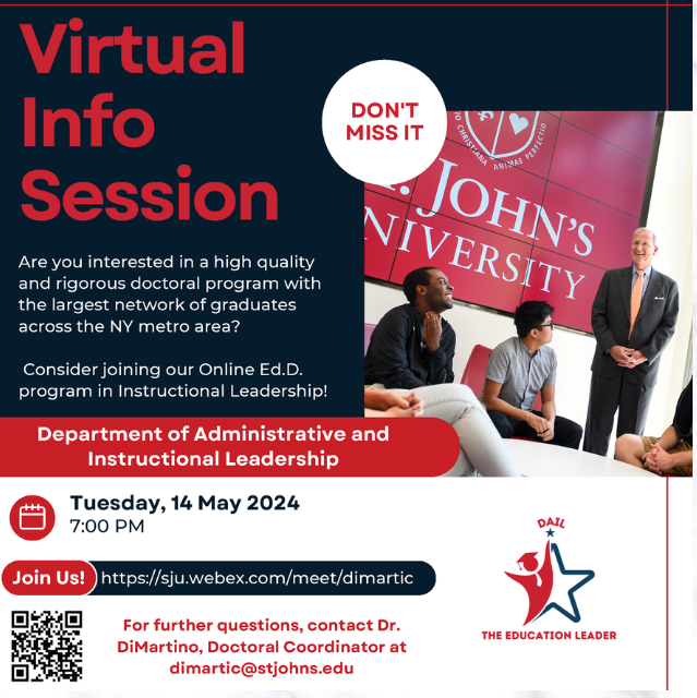 Are you interested in a high-quality and rigorous doctoral program? If your answer is yes, please join us at our next Information Session on Tuesday, May 14th @ 7:00pm!

#SJUSOE
#SJUElevates
#InfoSession
