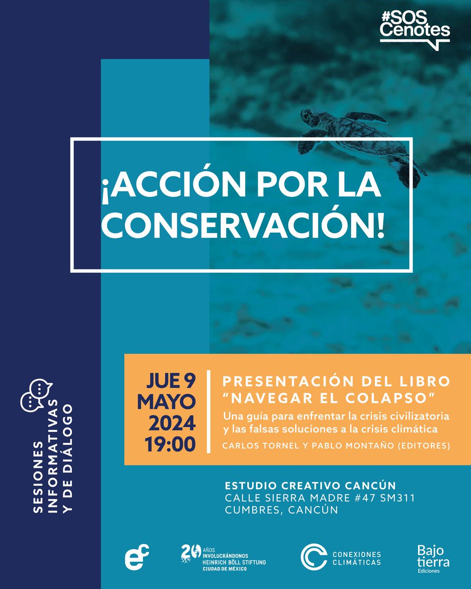 El invitado a nuestra Acción por la Conservación de este mes es el libro 'Navegar el colapso', con el que dialogaremos sobre las herramientas que tenemos para enfrentar la #crisisclimática en la región.  Mañana en #PlayadelCarmen y jueves en #Cancún, 19:00. 

¡Pasa la voz!