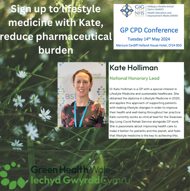 Lifestyle Medicine offers a green solution to treating medical problems. Join Dr Kate Holliman, Lifestyle GP and National Honorary Green Health Wales lead for more on this

please contact us at HEIW.CPDAdmin@wales.nhs.uk