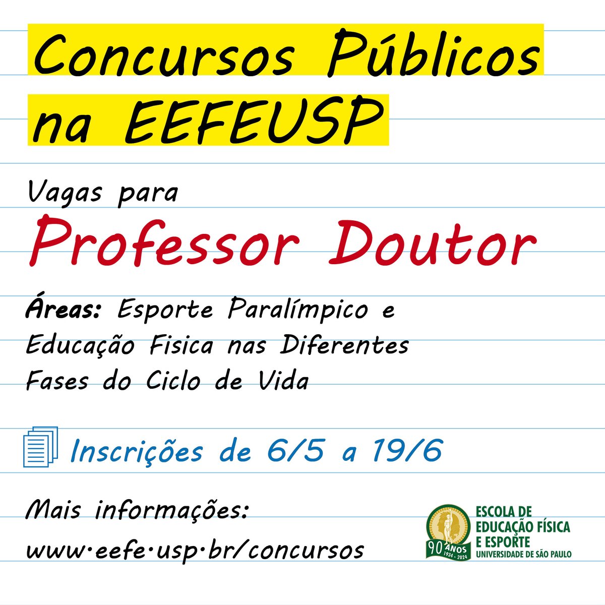 Concursos abertos para Profofessor Doutor na EEFE nas áreas de Esportes Paralímpicos e Educação Fisica nas Diferentes Fases do Ciclo de Vida. Confira os editais: eefe.usp.br/node/2205/