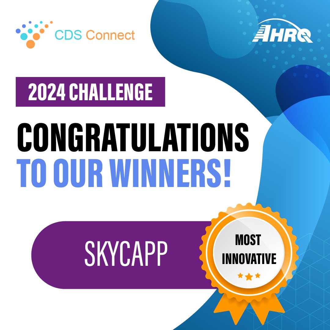 SKYCAPP has clinched the Most Innovative award in the #AHRQ CDS Connect Challenge with their novel approach to the CDS delivery pipeline, ensuring faster and more effective adoption. Congratulations on leading the way in #DigitalHealth innovation! ahrq.gov/challenges/cds…