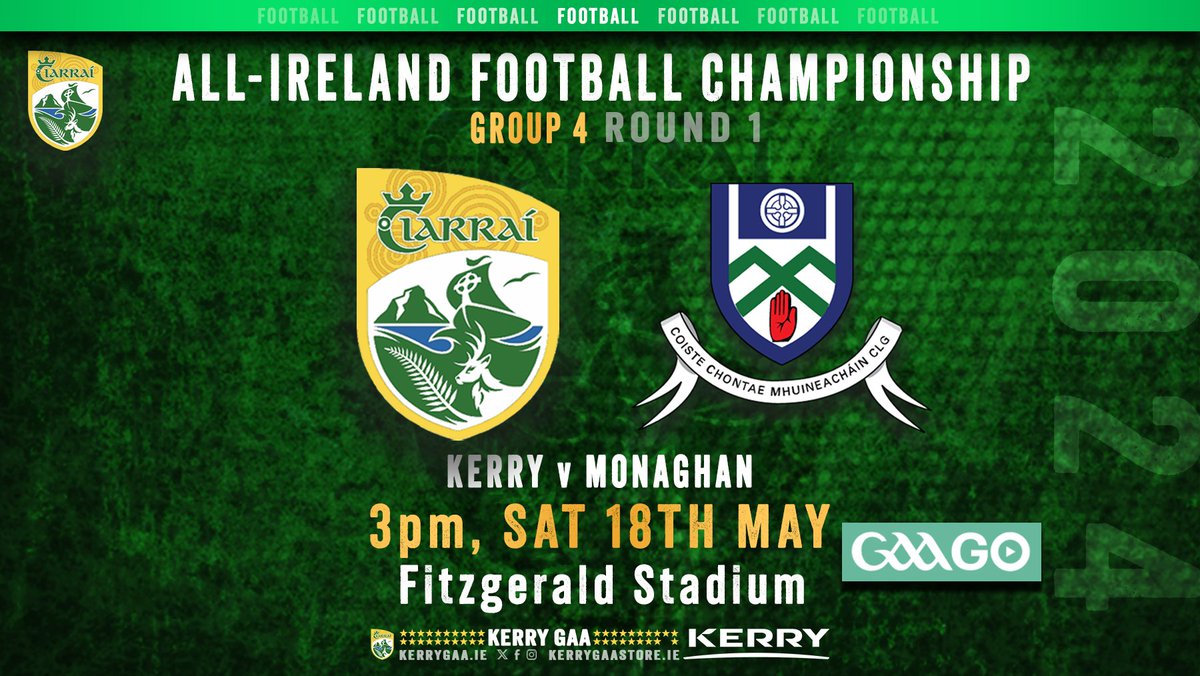 🏐 Kerry host Monaghan in the 2024 All-Ireland Senior Football Championship Group 4 Round 1. TICKETS & INFO gaa.ie/tickets (when uploaded) #WeAreKerry #CiarraíAbú