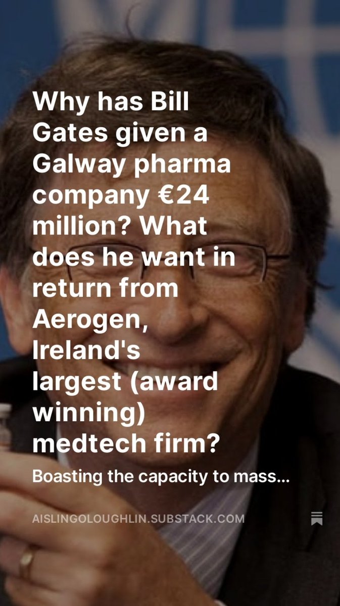 Boasting the capacity to vaccinate billions with its aerosol drug delivery system, Aerogen Pharma HQ in Galway is on #BillGates' bankroll. What's the deal? Link in bio to full article.