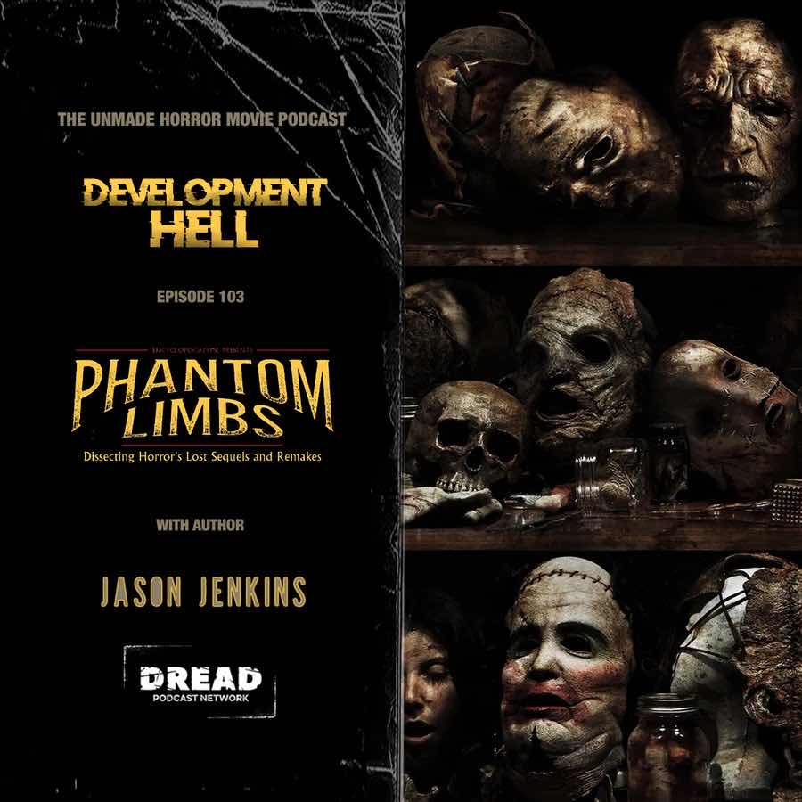 Jason Jenkins (@Jinx1981), author of 'Phantom Limbs,' the definitive guide to forgotten horror was on @DevelHellPod! They look inside his book to find an unmade HELLRAISER reboot, a canceled SHINING prequel, and even a lost TEXAS CHAINSAW sequel! tinyurl.com/4m3p4y7r