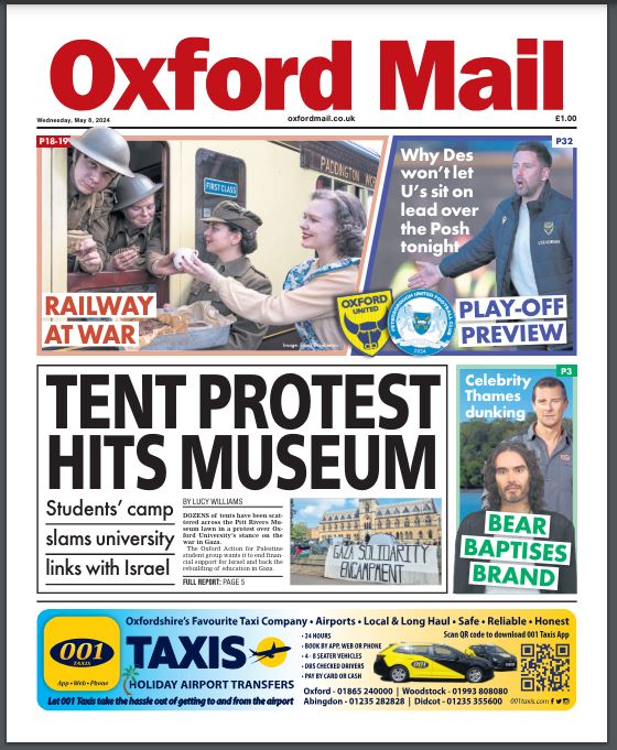 First look at tomorrow’s Oxford Mail GAZA TENT PROTEST OUTSIDE MUSEUM #Tomorrowspaperstoday #Presspreview #Skypapers #tomorrowspaperstoday @AllieHBNews