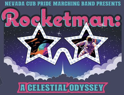 Coming in the fall: The Nevada Cub Pride Marching Band's 2024 marching band show, ROCKETMAN: A CELESTIAL ODYSSEY!