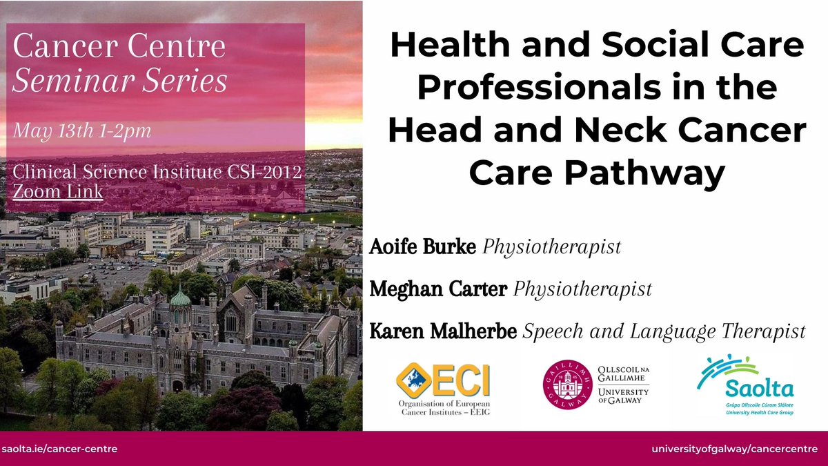 📅 Cancer Centre Seminar May 13th 1-2pm. #HSCPs in the Head & Neck Cancer Clinical Pathway. @saoltagroup @HSEResearch @Catheri23903003 #Physiotherapy #SALT