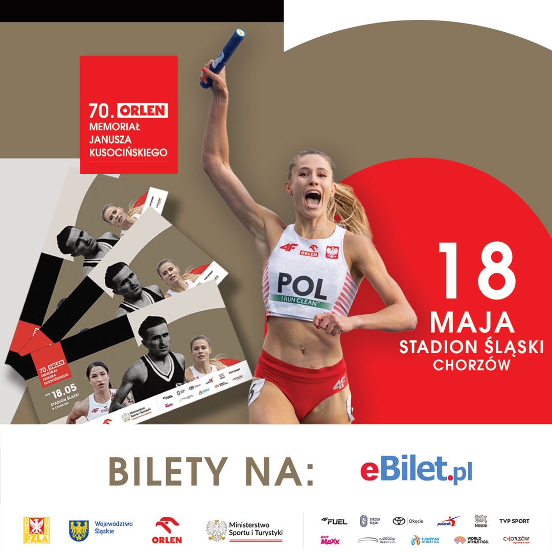 👏 Bądźmy razem 𝟭𝟴 𝗺𝗮𝗷𝗮 na @StadionSlaski podczas 70. ORLEN Memoriału Janusza Kusocińskiego 😎 ❗️𝗞𝘂𝗽 𝗯𝗶𝗹𝗲𝘁 👉 bit.ly/Kusy2024 🎫 #Kusy2024 @PrasoweSlaskie @GrupaORLEN