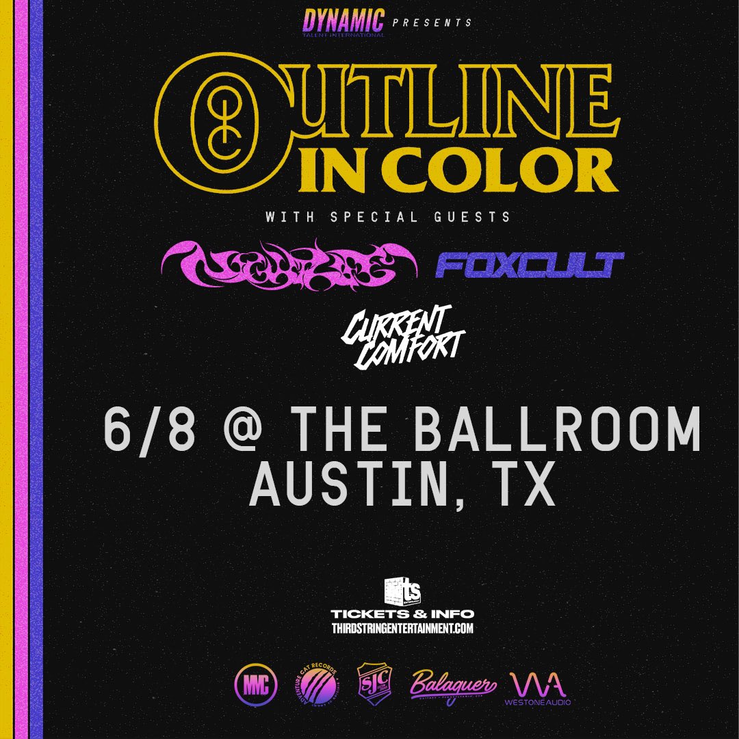 🗣️ AUSTIN,TX ROLL CALLLLLLL On June 8th, we’ll be playing the Ballroom supporting @OutlineInColor @nightlife_xo and @FOXCULTBAND courtesy of @ThirdStringEnt Tickets are now available below. ⬇️ CurrentComfort.org