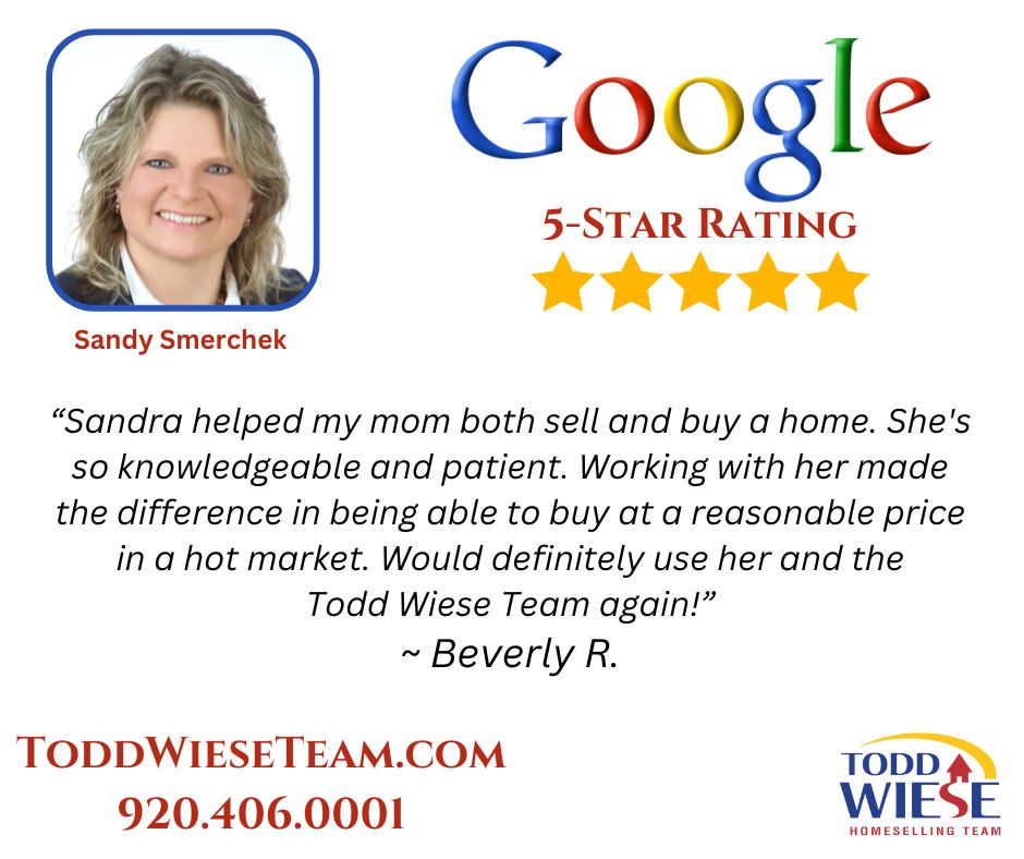 Thank You Beverly for the 5-Star Google Review! The Todd Wiese Homeselling Team and Sandy Smerchek are Ready to Listen and Advise You on Your Real Estate Needs. Call 920-406-0001
#toddwieseteam #toddwiesehomeselling #SandySmerchek