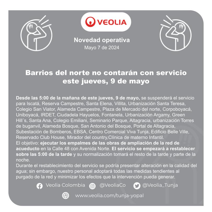 Veolia_Tunja's tweet image. 📢 #CorteProgramado para este jueves, 9 de mayo, se suspenderá el servicio 💦para barrios localizados en inmediaciones de la Avenida Universitaria: Santa Elena, @bomberostunja @EBSApuraenergia @SanViator_Tunja, centro comercial Viva, Colegio Emiliani, @Irdettunja @Corpoboyaca 👇
