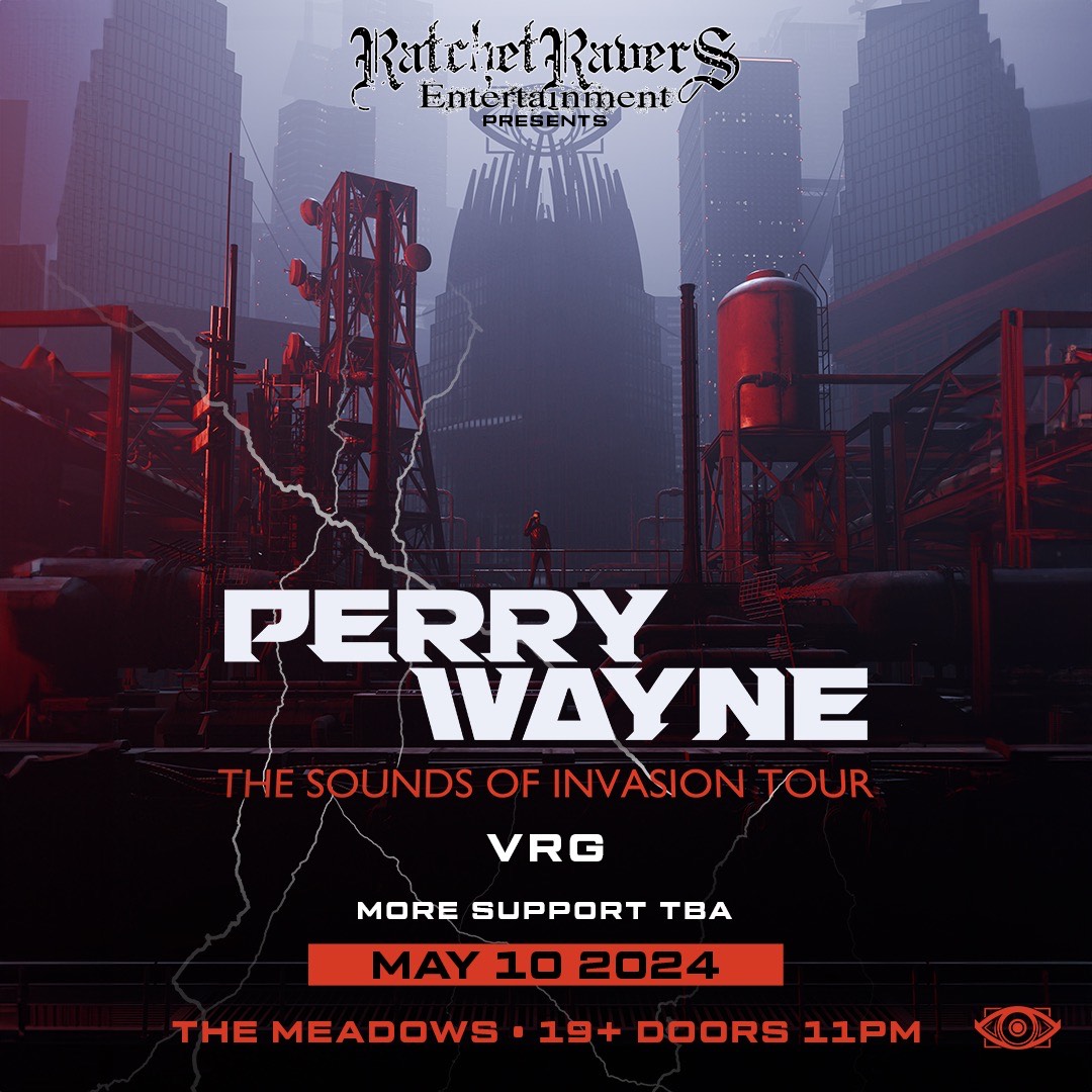 Get ready for Perry Wayne's The Sounds of Invasion Tour at The Meadows on May 10th! Joining him is special guest VRG. Enjoy high-energy dubstep and bass music. Secure your spot now! t.dostuffmedia.com/t/c/s/142021
