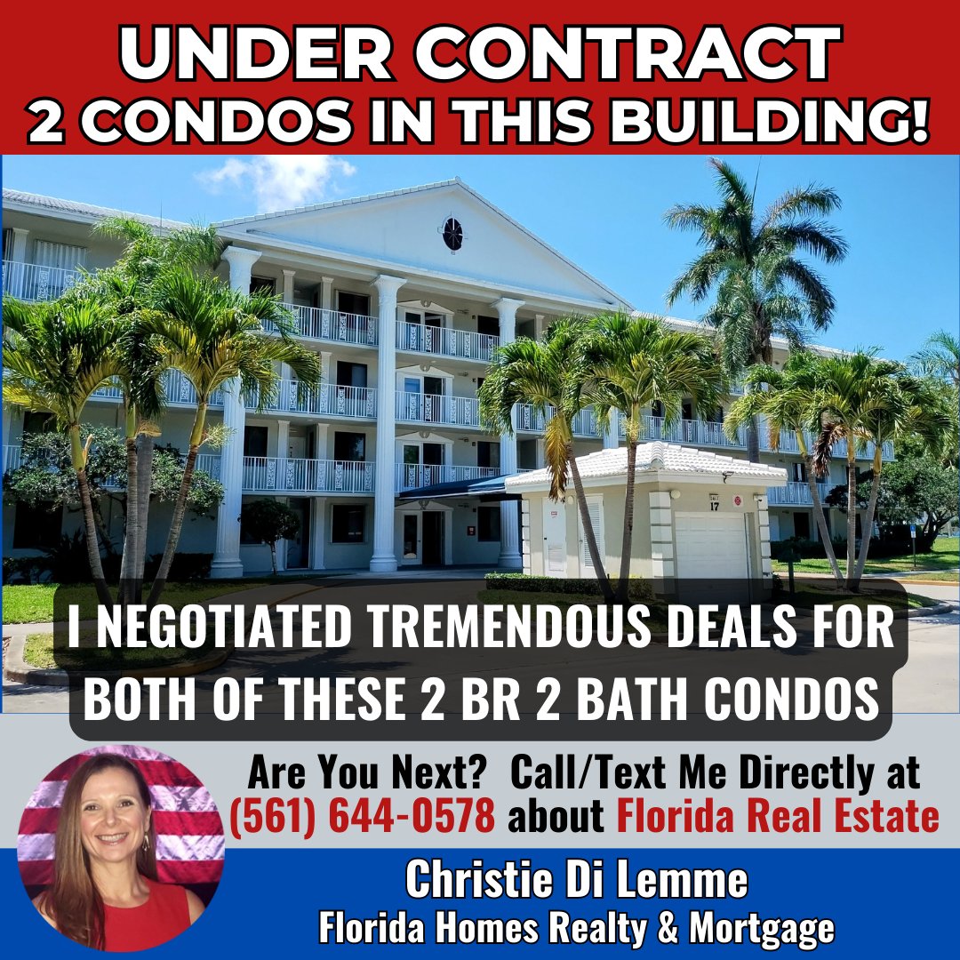 *2* Condos in West Palm Beach, FL UNDER CONTRACT in 1 week! I negotiated 2 incredible deals for my clients. One closes this Friday (yes, cash 10 day close) & the other one closes on May 30th. Are you next? Call/Text directly at (561) 644-0578 to Christie Di Lemme, FHRM