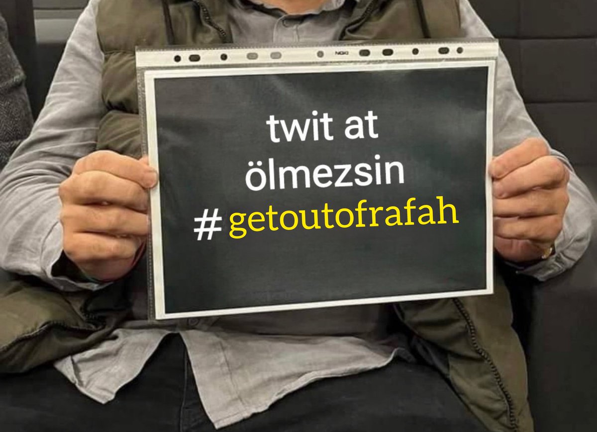 #getoutofrafah 🇹🇷🇵🇸