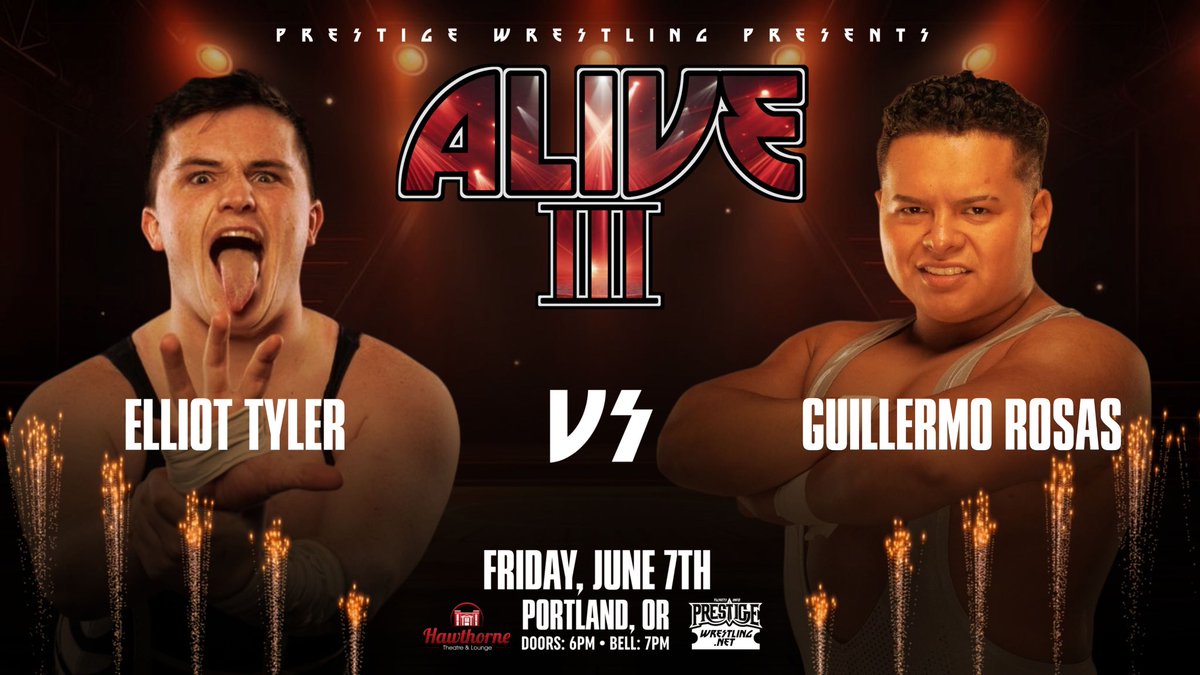 ***1 MONTH AWAY*** 4 big first time matches announced for #PrestigeAlive 3! + Sinner & Saint, AMIRA, Hammer Bros & much more TBA June 7th, 2024 Portland, Oregon Hawthorne Theatre All Ages 🎟 etix.com/ticket/p/57216…