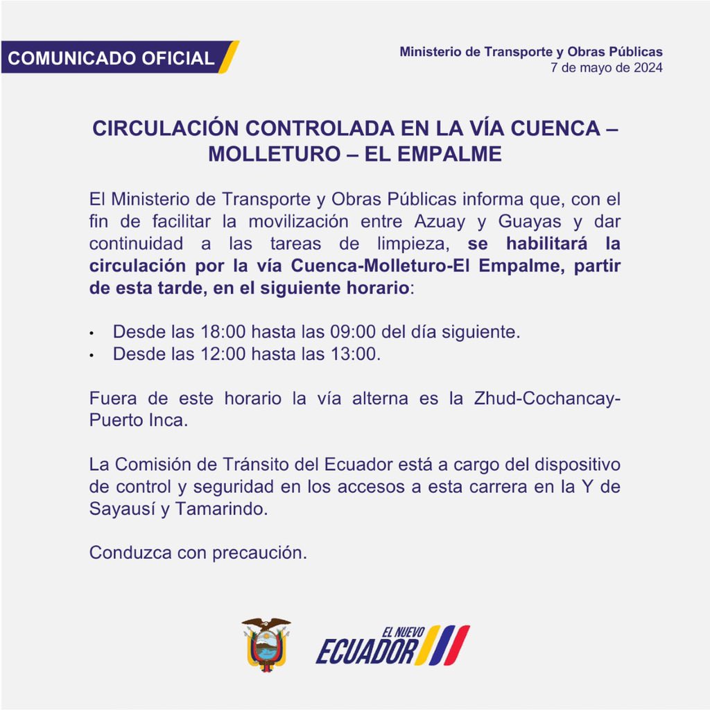 🔴#ATENCIÓN | El Ministerio de @ObrasPublicasEc informa que la vía Cuenca-Molleturo-El Empalme se habilitará, de manera controlada, a partir de esta tarde. ⬇️