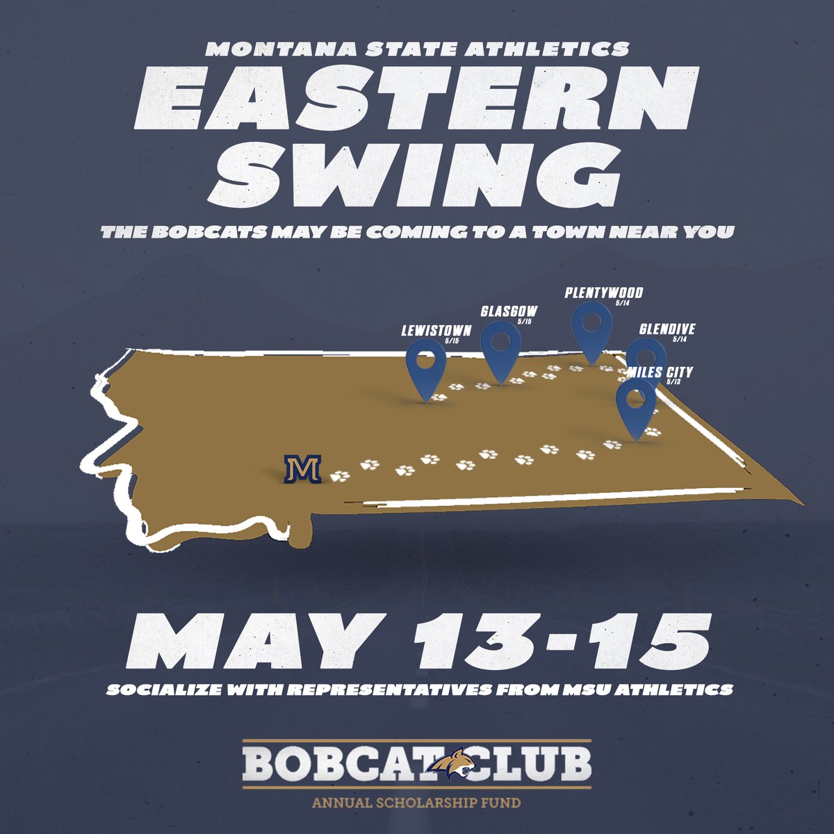 Our Eastern Swing begins NEXT WEEK! Join Bobcat coaches and admin staff from May 13-15 in a town near you! Miles City (5/13) Glendive (5/14) Plentywood (5/14) Glasgow (5/15) Lewistown (5/15) For more information and to register, visit msubobcatclub.com/events/all-eve…