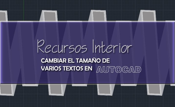 AUTOCAD | Cambiar el tamaño de varios textos en el programa Autocad de forma rápida y sencilla 💻📐

👉🏼 recursosinterior.com/2023/11/cambia…