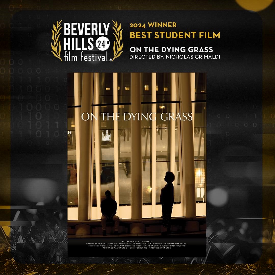 Best Student Film - On the Dying Grass. 24th Annual Beverly Hills film Festival #theBHfilmfest