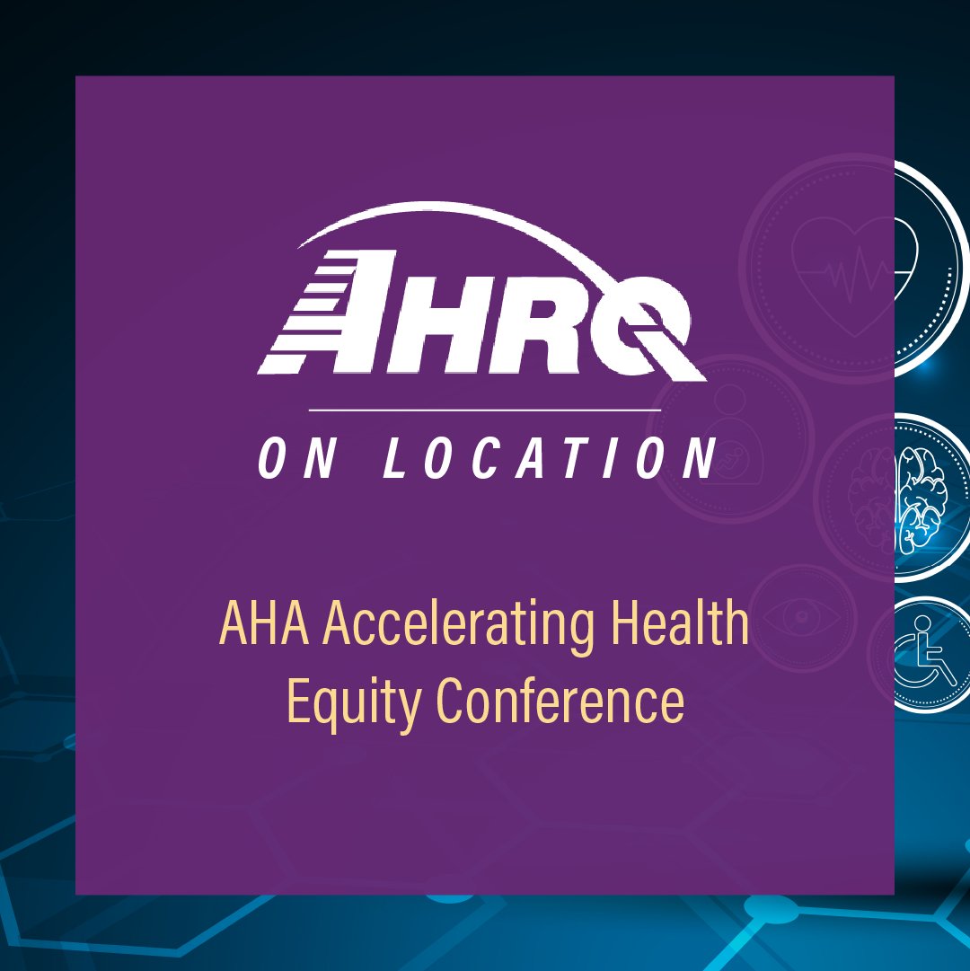 Are you at @ahahospitals's #HealthEquityConf? Visit #AHRQ at Table 11 to learn how we're working to enhance health equity across communities. We're in Kansas City from May 7-9 and eager to connect!