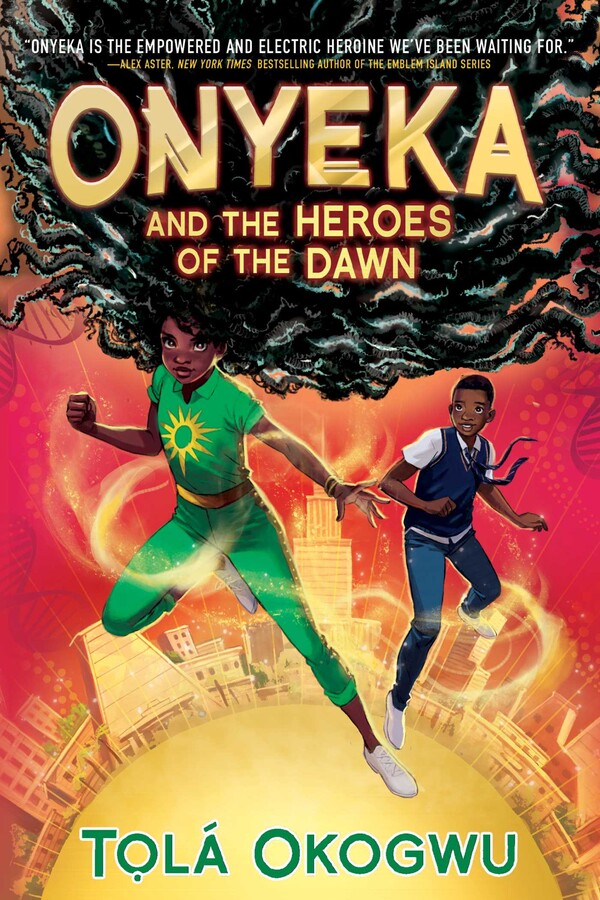 Enter to win a copy of #OnyekaandtheHeroesoftheDawn by @TolaOkogwu; the 3rd installment in the Onyeka middle-grade series, perfect for fans of The Marvellers and X-Men. @Goodreads: spr.ly/6019jlRpR