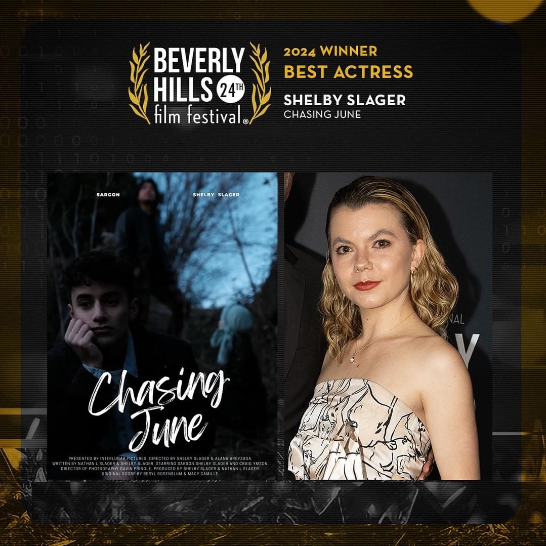 Best Actress - Shelby Slager in Chasing June. 24th Annual Beverly Hills film Festival #theBHfilmfest