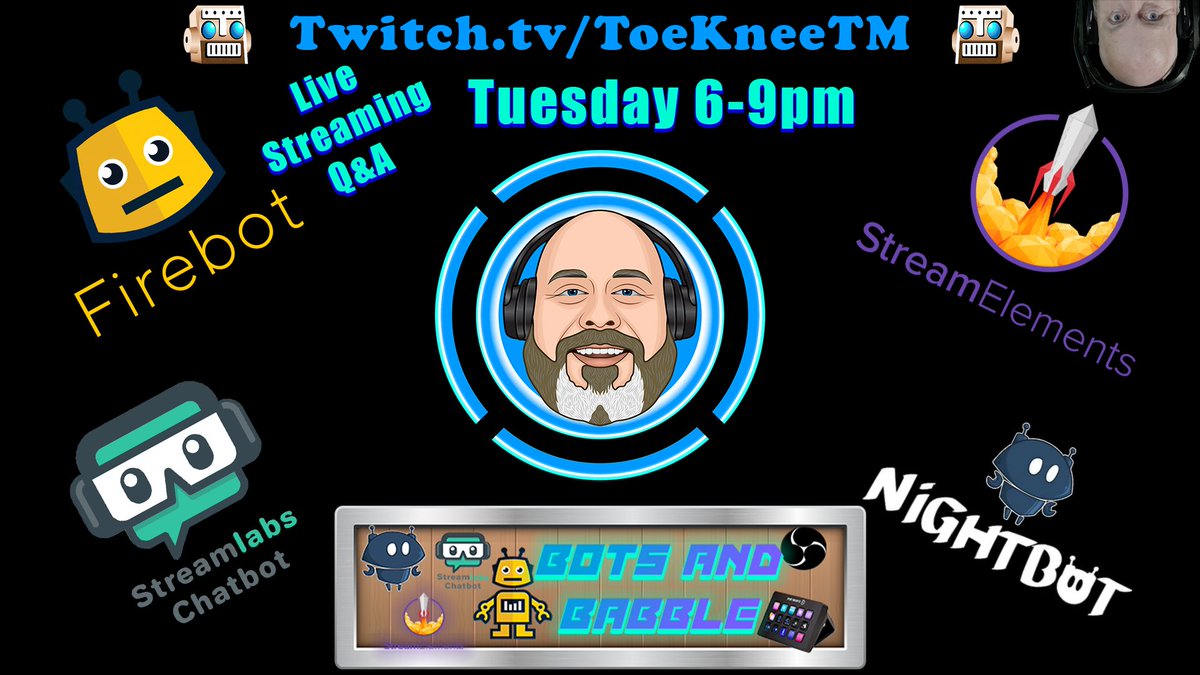 ToeKneeTM's tweet photo. Bots and Babble!

Bring your chatbot, OBS, Stream Deck and other streaming related questions for live Q&amp;A from 6-9pm Eastern. Wheels, shenanigans and Beanboozled await!

See you soon. Link in bio. https://t.co/kERNH6E4l8