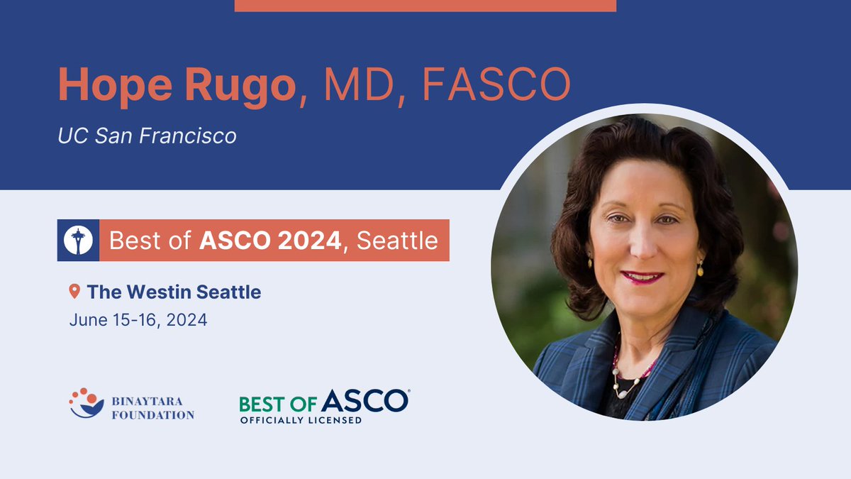 Thrilled to have @hoperugo (@UCSFCancer) as moderator and speaker for the Breast Cancer session of #BestofASCO Seattle! 🗓️ June 15-16, 2024 📍 Seattle, WA ➡️ education.binayfoundation.org/content/best-a… #ASCO #CME #breastcancer #cancer #cancercare #hematology #Oncology