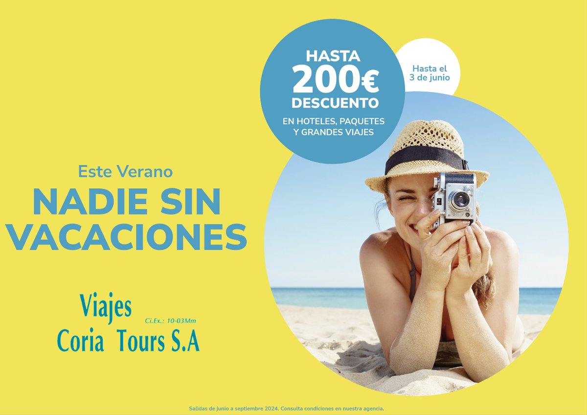 VCoriaToursPla's tweet photo. ¡Nadie Sin Vacaciones! 🌞✈️
Asegura tu lugar bajo el sol con nuestra campaña especial de adelanto de reservas para el verano. 
¡Reserva ahora y haz realidad tus sueños de vacaciones! ☀️🌴

#NadieSinVacaciones #VeranoInolvidable #Viajes #Ofertas #Playa #Aventura #DescubreElMundo https://t.co/I3ZN1tMxJR