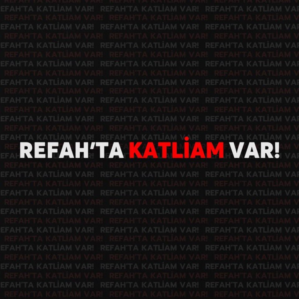 semagulsivas's tweet photo. REFAH'TA KATLİAM VAR !!!!!!
#getoutofrafah https://t.co/WuNbdlQxeB