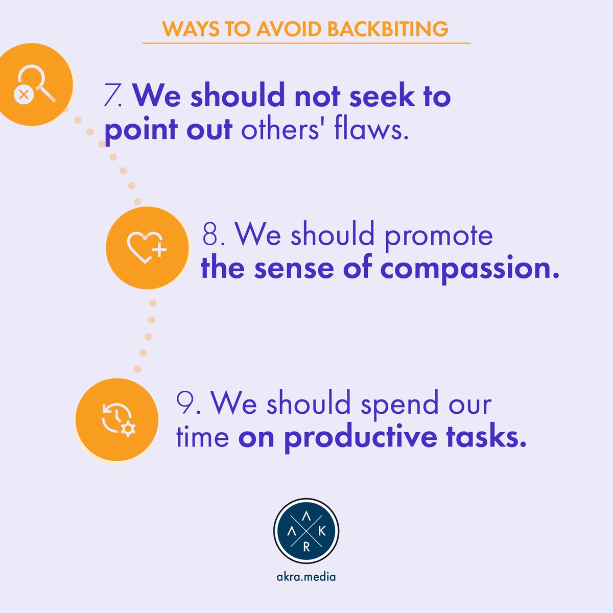 🔹We should not seek to point out others’ flaws.
🔹We should promote the sense of compassion.
🔹We should spend our time on productive tasks.

#backbiting #backbitinginislam #goodness #gooddeeds #kindness #socialwellness #goodvibes #humanity #innerpeace #peace #islam