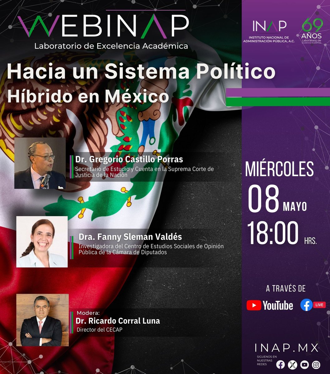 🗣️Te esperamos mañana a nuestro WebINAP, hablaremos de #SistemaPolitico Híbrido en México ⏰06:00 pm 🔴 #EnVivo por Facebook y Youtube