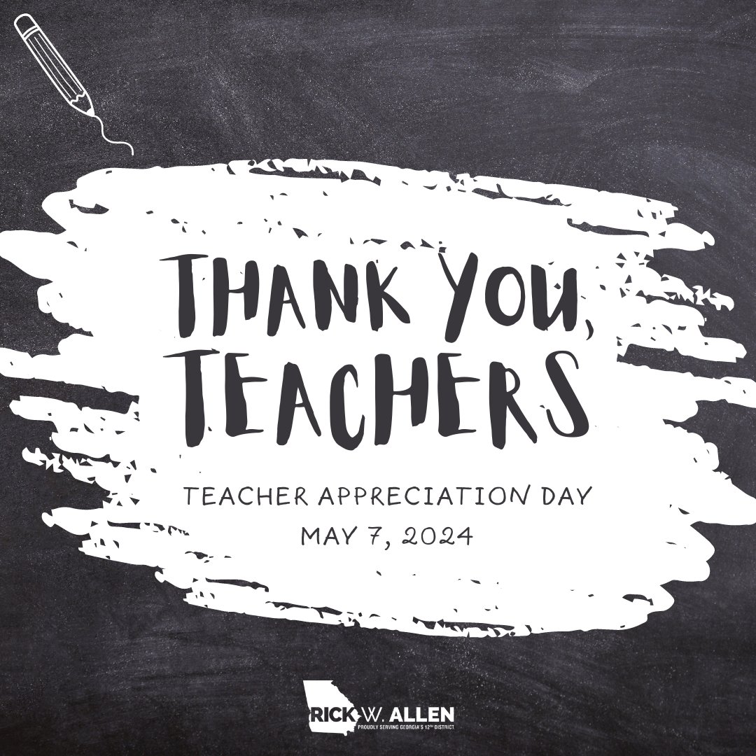 Thank you to our teachers in #GA12 and nationwide for your dedication and commitment to educating the next generation of leaders! #TeacherAppreciationDay