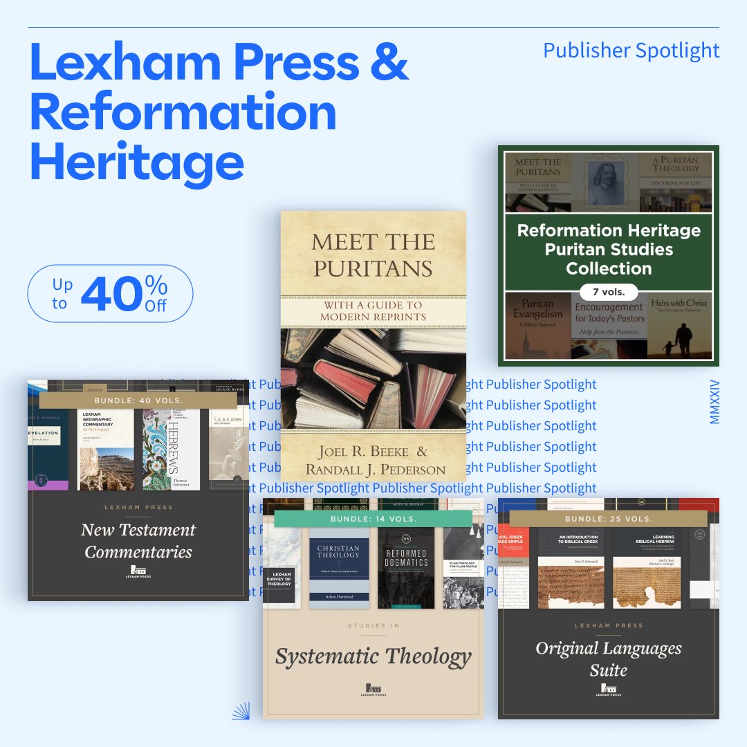 This month, fill your Logos library shelves with top commentaries, devotionals, and more from May’s Publisher Spotlight: @LexhamPress & Reformation Heritage. Save as much as 40%, now through May 31. Shop Now: bit.ly/3QA5CB3