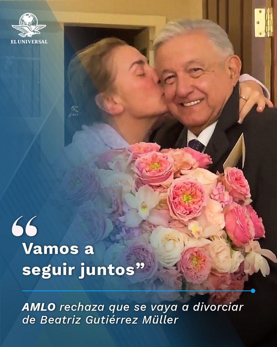 ¡Que viva el amor! AMLO rechaza que se vaya a divorciar de Beatriz Gutiérrez Müller❤️ acortar.link/xncjyN