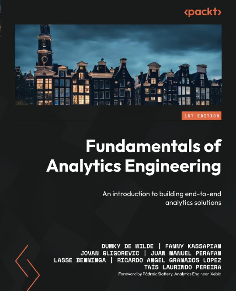 Fundamentals of #Analytics Engineering — Introduction to building end-to-end analytics solutions: amzn.to/3WyFQkM from @PacktPublishing
—————
#BigData #DataAnalytics #DataEngineering #CDO #CTO #DataScience #AI #MachineLearning #DataEngineer #DataScientist