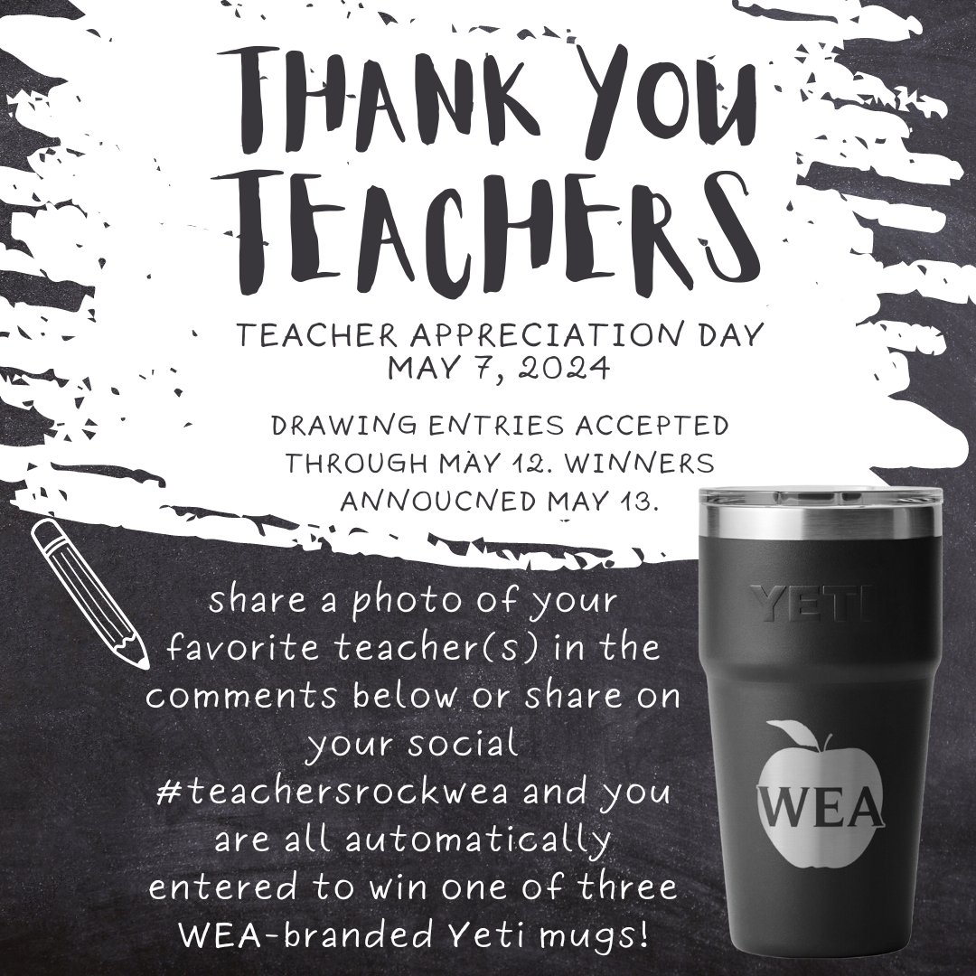 Happy Teacher Appreciation Day! We're inviting WY teachers to enter yourselves and your colleagues to win a WEA-branded Yeti mug!

Share a photo of your favorite teacher and tag it #teachersrockwea and you're all entered to win. Thanks for all that you do for WY students!!
