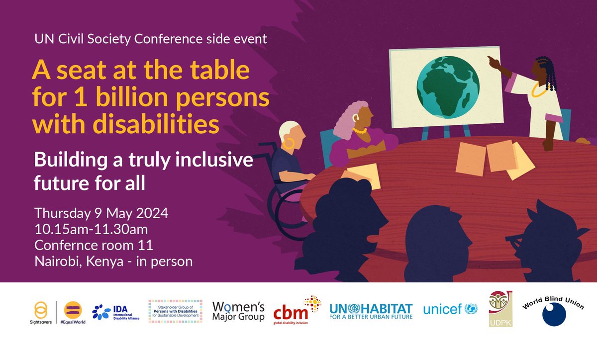 A seat at the table for 1 billion persons with disabilities' is a space for us to build a truly inclusive future for all. Join this discussion at the UN Civil Society Conference in Nairobi on Thursday 9 May. #2024UNCSC #Disabilityinclusivefuture #Sightsavers
