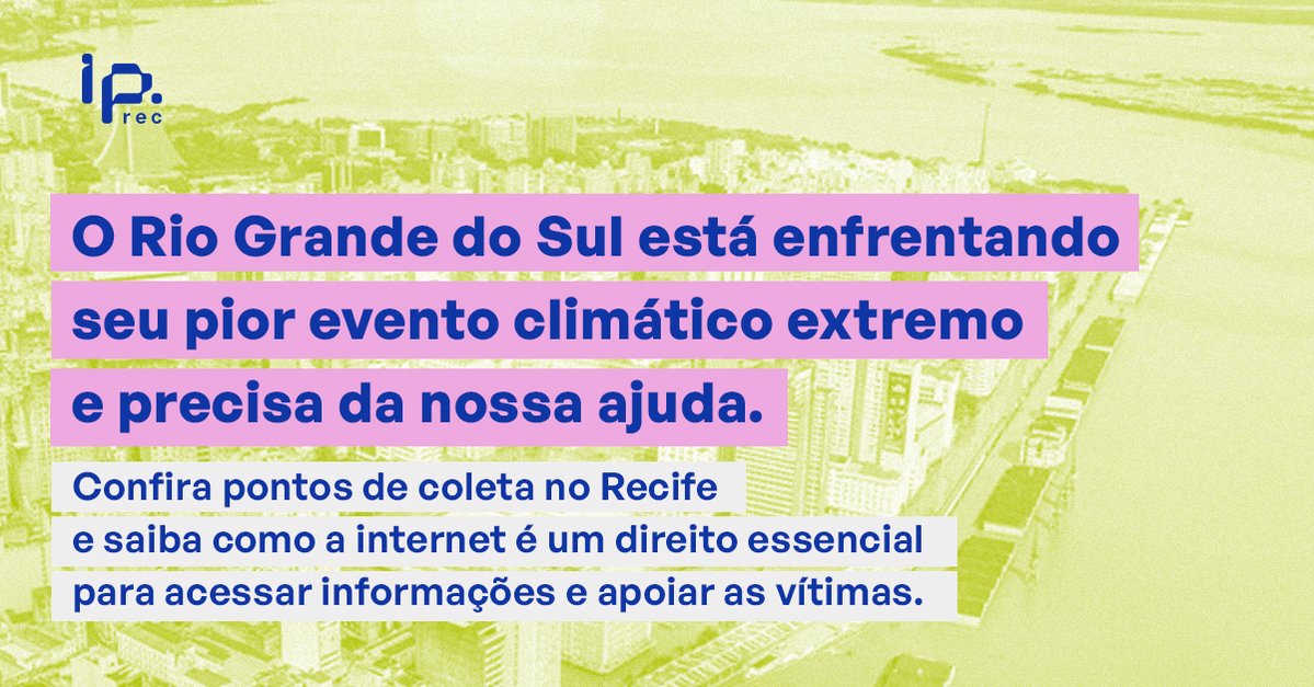 O Rio Grande do Sul está enfrentando seu pior evento climático extremo e precisa da nossa ajuda. Saiba como ajudar com itens de doação e pontos de coleta no Recife: segue o fio🧵