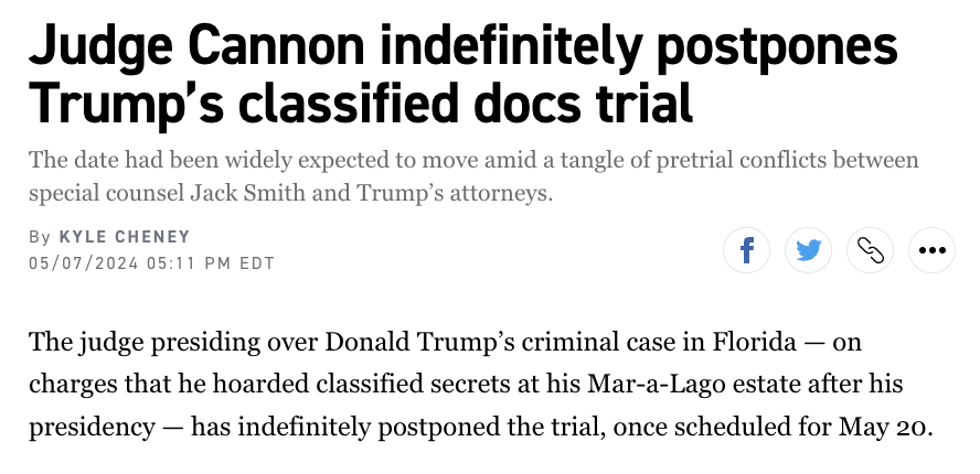 NEWS: Cannon's decision significantly lowers the chances that Trump will face trial on the calssified documents charge in 2024 — in addition to the already remote chance that he faces trial on the 2020 election case this year. politico.com/news/2024/05/0…