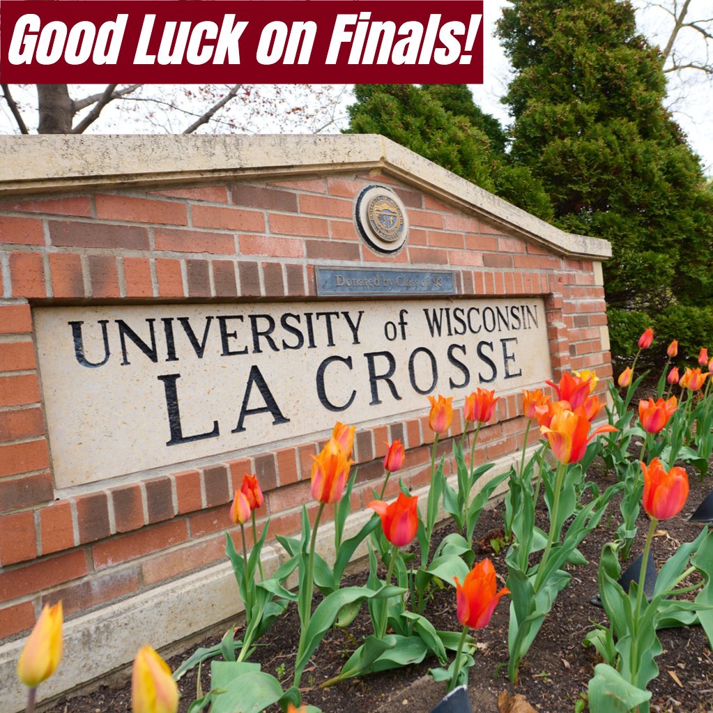 Good luck to all <a href="/UWLaCrosse/">UW-La Crosse</a> students as they continue finals week!