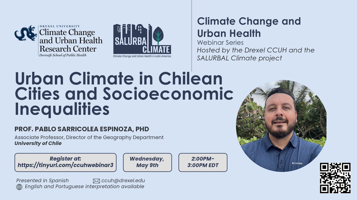 Únase a @DrexelUHC <a href="/drexelpubhealth/">Dornsife School of Public Health at Drexel Univ.</a> para una charla de <a href="/PabloSarricolea/">Pablo Sarricolea</a> de <a href="/uchile/">Universidad de Chile</a>: "Clima urbano en ciudades chilenas y desigualdades socioeconómicas". 

📅 MAÑANA miércoles 8 de mayo, 14:00-15:00 EDT
🔗 Registro: lnkd.in/g-9aXAj6 
🌎 Español/inglés/portugués