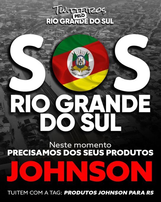 QGAndreAtor's tweet photo. Todos pelo Rio Grande do Sul. 
 
Tag ⤵️
PRODUTOS JOHNSON PARA RS https://t.co/F0BMeYlrd2