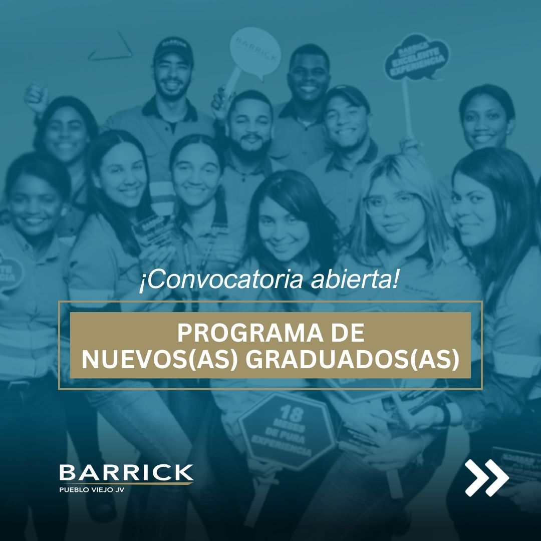 La oportunidad que estabas esperando ha llegado. ¡Únete a nuestro Programa de Nuevos Graduados!

#BarrickRD
#ADNBarrick
#UnLugarDeValor
#OportunidadLaboral
#ProgramaNuevosGraduados